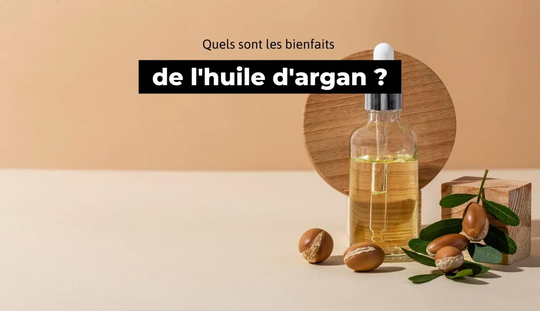 Bienfaits huile d'argan : ce que dit la science